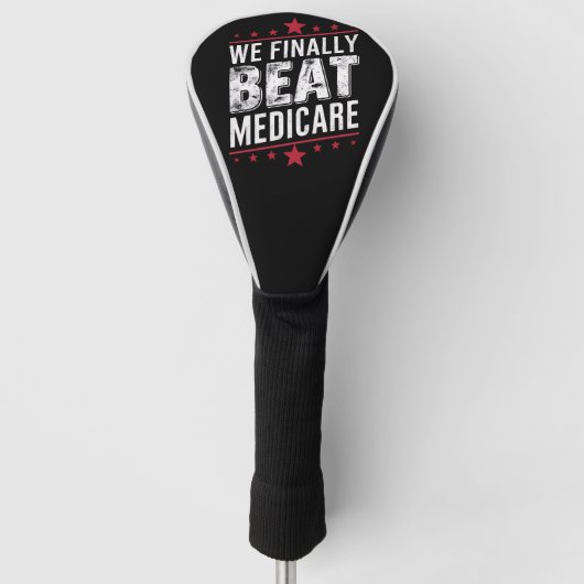 We verslaan eindelijk Medicare Trump Biden verkiez Golfheadcover (Voorkant)