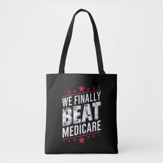 We verslaan eindelijk Medicare Trump Biden verkiez Tote Bag (Voorkant)