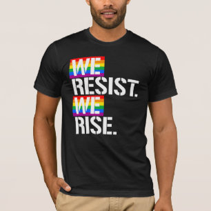 We verzetten ons tegen ons. t-shirt