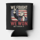 We vochten, we wonnen, accepteer het Trump 47e pre Blikjeskoeler (Voorkant)