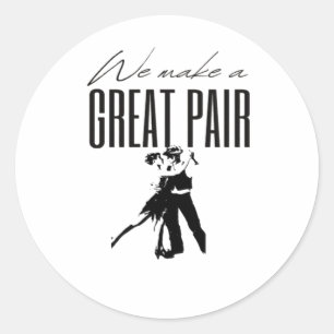 We vormen een geweldig paar, beter samen Liefdesma Ronde Sticker