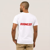 WE VREEMDEN DOOMED. T-SHIRT (Achterkant volledig)