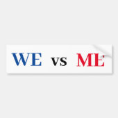 We vs. ik Bumpersticker (Voorkant)