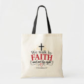 We Walk by Faith Christelijk Tote Bag (Voorkant)