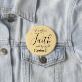 We Walk by Faith Magneet Ronde Button 7,6 Cm (In situ)