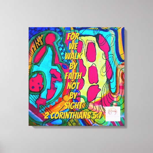 We walk by faith not by sight  canvas afdruk (Voorkant)