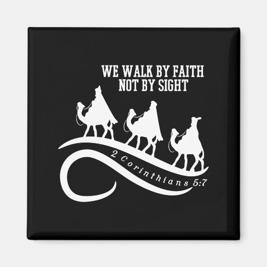 We Walk By Faith Not By Sight Christian Christmas Magneet (Voorkant)