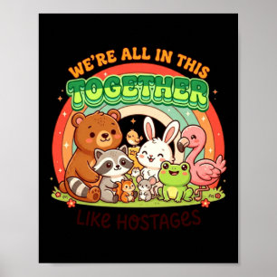 We Waren Allemaal Hier Bij Elkaar Funny Kawaii Hum Poster