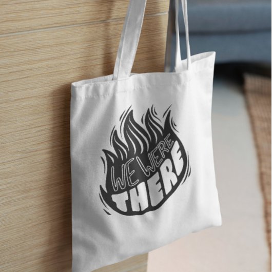 We waren daar vlakbij tote bag