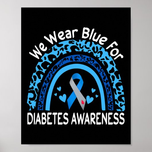 We Wear Blue For Diabetes Awareness Leopard Rainbo Poster (Voorkant)