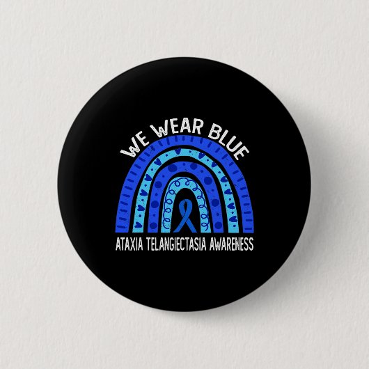 We Wear Blue Rainbow For Ataxia Telangiectasia Awa Ronde Button 5,7 Cm (Voorkant)