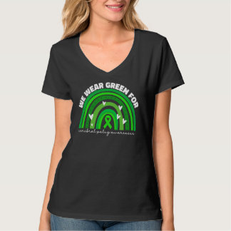 We Wear Green For Cerebral Palsy Awareness Women C T-shirt