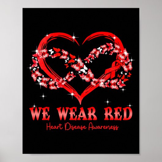 We Wear Red Butterfly Heart Heart Disease Awarenes Poster (Voorkant)