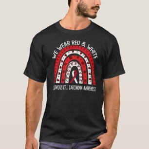 We Wear Red & White For Squamous Cell Carcinoma Aw T-shirt