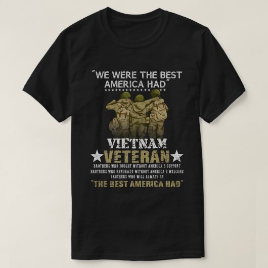 We Were The Best America Vietnam Veteran T-shirt (Design voorkant)