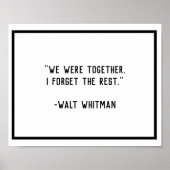 We Were Together Whitman Quote  Poster (Voorkant)