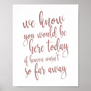 We weten dat je hier zou zijn roze goud  8x10  Bor Poster