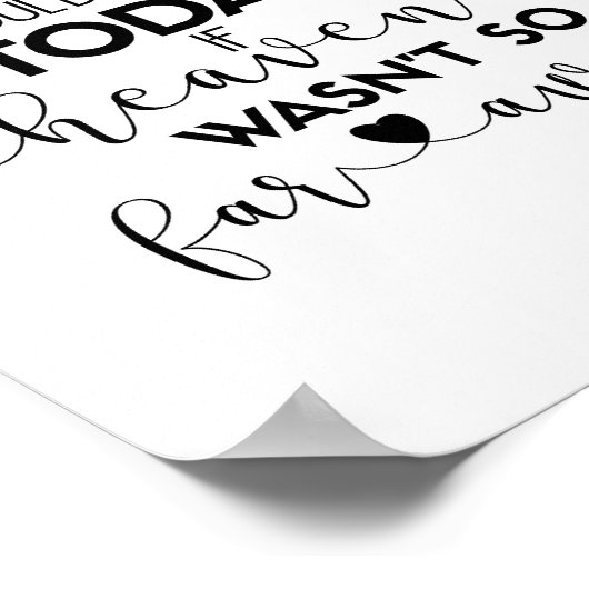 We weten dat je hier zou zijn vandaag de zwarte br poster (Hoek)