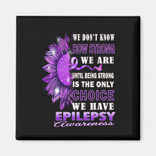 We weten niet hoe sterk we zijn Sunflower Epilepsi Magneet