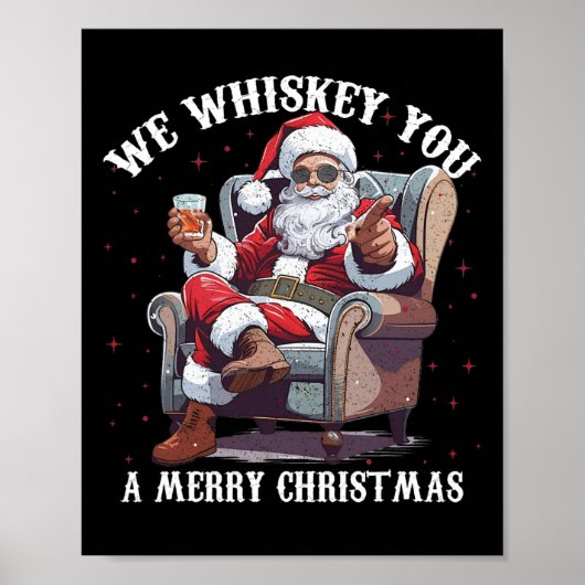 We Whiskey Jou een Prettig Kerstfeest Leuk Kerstma Poster (Voorkant)