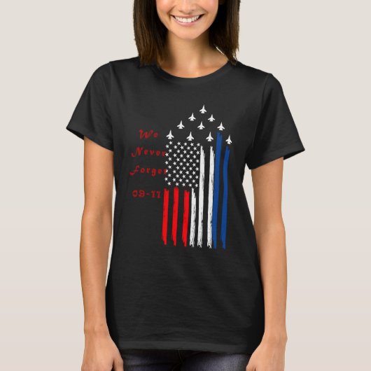 We Will Always Remember 9 11 01 T-shirt (Voorkant)
