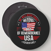 We Will Never Forget National Day of Remembrance Ronde Button 6,0 Cm (Voorkant /achterkant)