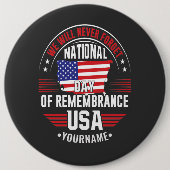 We Will Never Forget National Day of Remembrance Ronde Button 6,0 Cm (Voorkant)