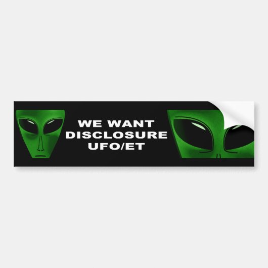 WE WILL OPENBAARMAKING UFO/ET BUMPERSTICKER (Voorkant)