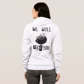 We Will Rock You Hoodie (Achterkant volledig)