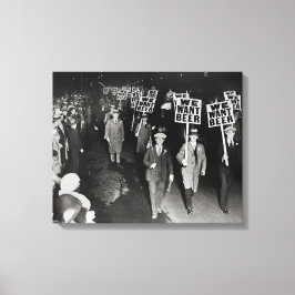 We willen bier! Protest tegen het verbod, 1931.  Canvas Afdruk