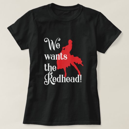We willen de roodroodroodroodroodroodroodrotsgift t-shirt (Design voorkant)