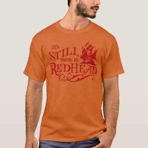 We willen het Caraïbisch piraat van Redhead T-shirt