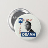 We willen Obama Ronde Button 5,7 Cm (Voorkant /achterkant)