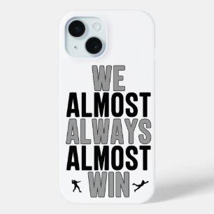 We Win Bijna Altijd Bijna Grappig Las Vegas Raider iPhone 15 Case