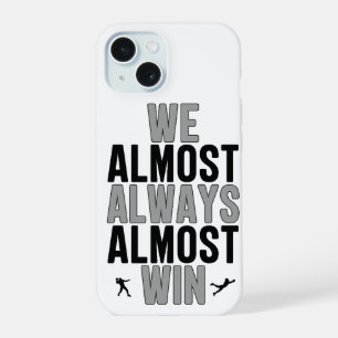 We Win Bijna Altijd Bijna Grappig Las Vegas Raider iPhone 15 Case