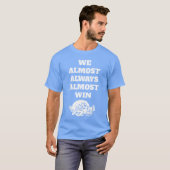 We WinBijnaAltijdBijna Funny retro T-shirt (Voorkant volledig)