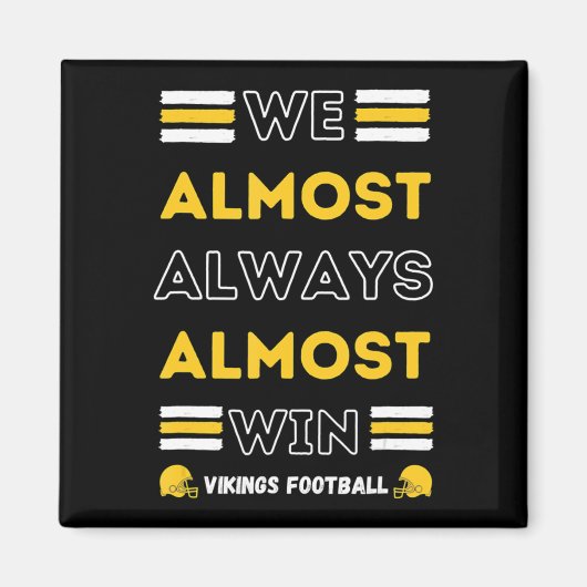 We winnen bijna altijd bijna altijd de Football va Magneet (Voorkant)