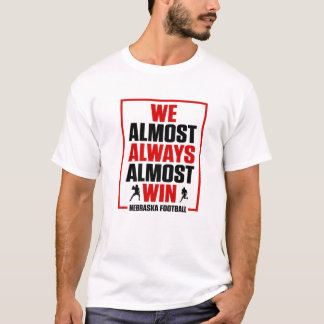 We winnen bijna altijd bijna altijd Football op zo T-shirt