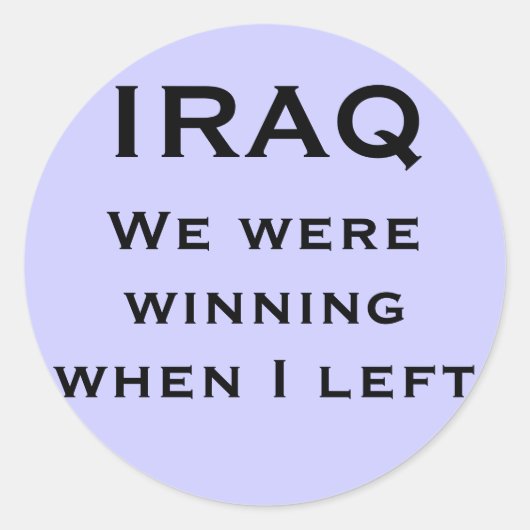 We wonnen toen ik wegging, IRAK Ronde Sticker (Voorkant)