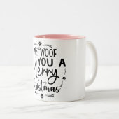 we woof you a merry christmas tweekleurige koffiemok (Voorkant rechts)