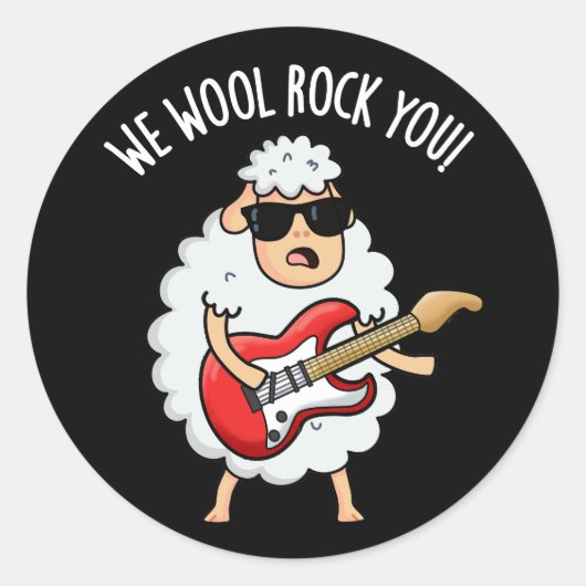 We Wool Rock You Funny Sheep Pun Dark BG Ronde Sticker (Voorkant)