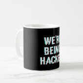 We worden gehackt koffiemok (Voorkant links)