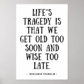 We worden te vroeg oud en te laat wijs poster (Voorkant)