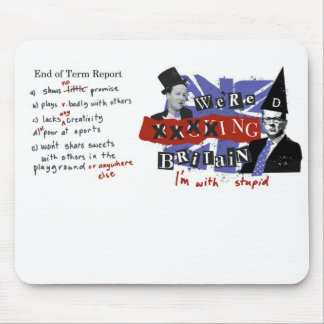 We xxxxxen Groot-Brittannië, ik ben dom Muismat