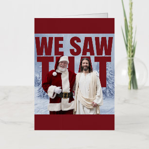 WE ZAGEN DAT! Kerstman en Jezus kijken altijd toe Folie Wenskaart
