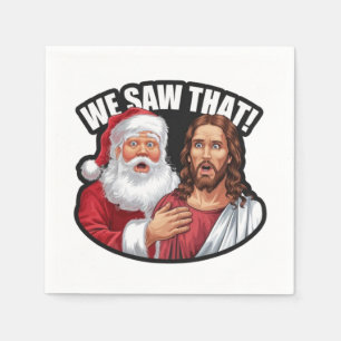 WE ZAGEN DAT! Kerstman en Jezus kijken altijd toe Servet