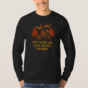We zagen dat we Drink Camper Humor zijn. T-shirt