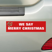 We zeggen Kerstmis bumpersticker (Op auto)