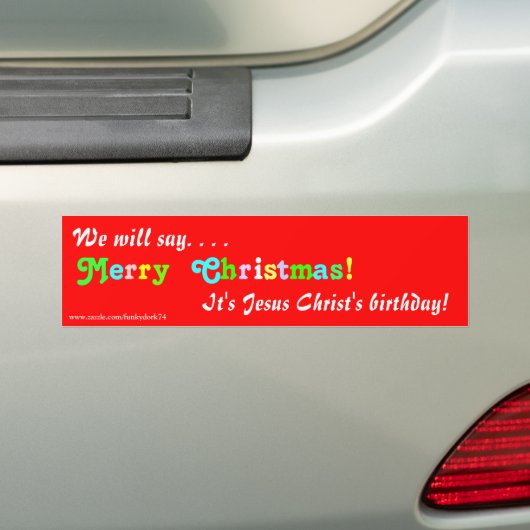 "We zeggen vrolijk kerstfeest!" Bumpersticker (Op auto)