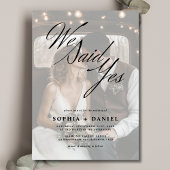 We zeiden ja huwelijksuitnodiging met foto overlay kaart